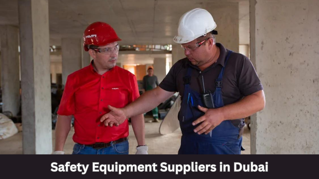 Top 10 Safety Equipment Suppliers in Dubai ⋆